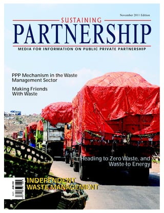 PPP in the Waste Sector. Sustaining Partnership. Media for Information on Public Private Partnership. November 2011