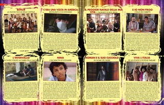 c inema
Alfonso Benevento

Benur

La nuova faccia della Capitale

Sergio è un ex stuntman del cinema, invalidato e disoccupato, che per
sbarcare il lunario si fa fotografare, vestito come un centurione, dai
turisti al Colosseo. La sorella Maria, fallita in amore, ‘lavora’ per una
hotline erotica, non solo per fare qualche soldo, ma anche per avere
qualche contatto umano. Milan è un clandestino bielorusso che un bel
giorno entra nella vita dei due fratelli e la scombina al punto da cambiarla completamente. Tratto dall’omonima opera di Gianni Clementi
(autorevole esponente del neorealismo teatrale italiano), “Benur” è una
commedia di alti e bassi, di ‚miseria e nobiltà‘, diretta da Massimo Andrei. Il film gioca con l’antica Roma per raccontare una Roma di oggi
fatta di periferie, quartieri satellite, anime perdute e, soprattutto, non
più caput mundi.

L‘intervallo

Incontro forzato all’ombra della camorra

Colpevole di essersi innamorata di un ragazzo del clan sbagliato, la
sedicenne Veronica viene presa in ostaggio e trattenuta in un palazzo
fatiscente di Napoli dal boss camorrista del suo quartiere. A sorvegliarla, seppur controvoglia, c‘è l’ignaro Salvatore, un coetaneo timido e
goffo con cui la ragazza instaurerà un rapporto di complicità e affetto.
Il racconto di una strana e inattesa giornata di libertà dal brutto che c’e’
intorno per due adolescenti che sembrano già grandi e soprattutto rassegnati alla loro brutta sorte. Questa la trama de “L‘Intervallo”, primo
film del bravissimo documentarista e sceneggiatore (anche di “Gomorra” e “Reality” di Matteo Garrone)ischitano Leonardo Di Costanzo. Amatissimo in Francia, dove il suo lavoro è studiato e apprezzato,
è pressoché sconosciuto in patria.
14 INEWS

C‘era una volta in America
Restaurato e in estended

Torna sugli schermi, nella versione restaurata dalla Fondazione di
Martin Scorsese e con 26 minuti di sequenze mai viste (presentata in
anteprima mondiale al Festival di Cannes), una delle pellicole più amate della storia, ‘’C’era una volta in America’’. Così, il capolavoro di
Sergio Leone, con uno strepitoso Robert De Niro come protagonista,
prodotto in Italia e Stati Uniti, che richiese una progettazione di 10 anni
e una tormentata lavorazione molto più lunga del previsto, adesso dura
4 ore e 19 minuti. Sei i blocchi di scene ritrovate (appartenenti alle diverse epoche nelle quali il film è ambientato) e reinserite, dalla Cineteca
di Bologna, esattamente dove furono tagliate, dal dialogo tra Robert De
Niro e Louise Fletcher (che riappare finalmente nel film) alla scena in
cui Deborah interpreta Cleopatra in teatro.

Nina

L‘incapacità di scegliere

È estate e Nina (l’italo francese Diane Fleri ) è rimasta in una Roma
completamente deserta a custodire il cane, il criceto e l‘acquario di un
amico. La ragazza, alla soglia dei 30 anni, con una grande passione
per la Cina, la dote del canto e un amore appena sbocciato, incontra
per caso Ettore, un bambino un po‘ misterioso che ha le chiavi di tutti
gli appartamenti del palazzo e che non si sa bene da dove viene. I due
legano moltissimo ed Ettore aiuterà Nina a prendere la decisione della
sua vita: partire o no per la Cina. “Nina”, opera prima di Elisa Fuksas,
figlia dell’archistar Massimiliano, è un film sul precariato esistenziale
di una generazione. Gente incapace di fare progetti a lunga scadenza,
che siano un matrimonio, un trasferimento, un figlio. Che vorrebbe far
parte di una comunità, ma proprio non ne trova la via.

Il peggior Natale della mia
vita - Quando si dice sfiga

E io non pago

Dopo il record di incassi con “La peggior settimana della mia vita”
(quasi 10 milioni di euro solo al botteghino italiano), il regista Alessandro Genovesi tenta il bis con il sequel ‚‘Il peggior Natale della mia
vita‘‘. Mancano 3 giorni al Natale e Paolo (Fabio De Luigi), che non ha
ancora la patente, sta raggiungendo in auto la moglie Margherita (Cristiana Capotondi), al nono mese di gravidanza, e i suoi suoceri Giorgio
e Clara, al castello di Alberto Caccia (Diego Abatantuono), dove sono
stati tutti invitati a passare le vacanze. Lì c’è anche la figlia di Alberto,
Benedetta (Laura Chiatti), anche lei incinta. Ma lo sorprende una tormenta di neve e per il povero Paolo, che nemmeno il Natale riesce a
rendere meno inopportuno, stavolta i guai cominciano subito.

Il maresciallo della Guardia di Finanza Remo Signorelli e il brigadiere
Riccardo Riva vengono mandati in avanscoperta a Poltu Quatu, splendida località turistica sulla Costa nord orientale della Sardegna, per
preparare un mega blitz antievasione. Un blitz che riuscirà alla grande,
inchiodando tutti gli evasori (locali o semplicemente in vacanza) alle
loro responsabilità, a partire dal commercialista romano Grilli e dal
losco politico che lo appoggiava. Diretto da Alessandro Capone “E io
non pago L’Italia dei furbetti”porta sul grande schermo un tema mai
come ora tristemente di attualità e particolarmente sentito in Italia:
l‘evasione fiscale. Tra i protagonisti Maurizio Mattioli, Maurizio Casagrande, Jerry Calà, un inedito Enzo Salvi e Valeria Marini, che per
la prima volta recita in dialetto sardo sottotitolata.

Roman e il suo cucciolo
In nome del padre

La storia di uno spacciatore rumeno arrivato in Italia anni fa, che tenta
di salvaguardare la crescita del figlio Nicu, allevato senza madre, proiettandolo nella cultura di approdo. Ma Cucciolo, quasi 18 anni, sensibile e introverso, apparentemente schiacciato dall’autorità del genitore,
pur rifiutando l’origine rumena, non riesce a calarsi completamente nella realtà italiana e presto scivola nella droga. “Roman e il suo cucciolo”,
tratto da “Cuba and his Teddy Bear” (1986) del newyorkese Reinaldo
Povod, di e con Alessandro Gassman (che ha già interpretato Roman in
teatro, con grande successo),è un dramma familiare e al tempo stesso
un attualissimo sguardo sulle tensioni sociali contemporanee. Un affresco intenso, compatto, crudele, sul difficile riscatto in questa nostra
società sorda.

L’Italia dei furbetti

Viva l‘Italia

Se un politico potesse parlare

Dopo il grande successo di “Nessuno Mi Può Giudicare”, torna Massimiliano Bruno con la sua nuova commedia, „W l‘Italia“. La pellicola racconta la storia di un politico (Michele Placido) che in oltre
trent‘anni di onorata carriera ha sempre anteposto i suoi interessi a
quelli della collettività ed è passato indenne attraverso i mille scandali che hanno flagellato il suo Paese. Ma in seguito ad un grave
malore il senatore perde i freni inibitori e comincia a dire tutta la
verità, diventando una mina vagante per se stesso e per il suo partito,
nonché per la sua famiglia. Corrono a salvarlo i 3 figli, che mal si
sopportano tra loro: Riccardo (R.Bova), medico integerrimo e socialmente impegnato; Susanna (A.Angiolini), attrice di fiction senza
alcun talento, Valerio (A. Gassman), buonannulla che deve tutto al
padre. Un affresco senza sconti sulla complicata realtà italiana.
INEWS 15
INEWS 15

 