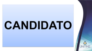 CANDIDATO
 