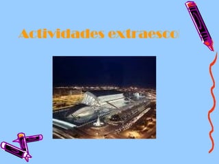 Actividades extraescolares 