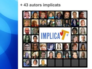+ 43 autors implicats 
 