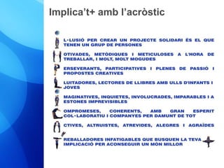 Implica’t+ amb l’acròstic 
 