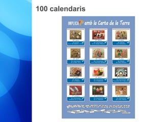 100 calendaris 
 