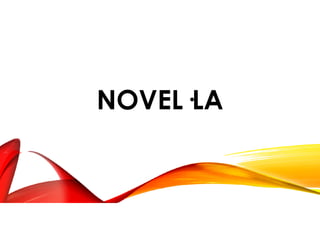 NOVEL·LA
 