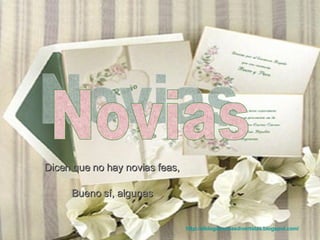 Dicen que no hay novias feas, Bueno sí, algunas Novias http://elblogdecosasdivertidas.blogspot.com/ 