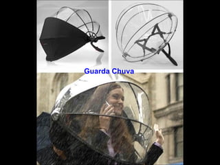 Guarda Chuva 
 