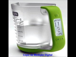 Copo de Medição Digital 
 