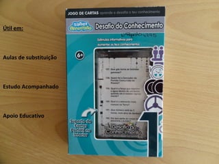 Útil em: Aulas de substituição Estudo Acompanhado Apoio Educativo 