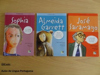 Útil em: Aulas de Língua Portuguesa 