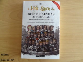 Útil em: Aulas de HGP 