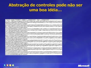 Abstração de controlespodenãoseruma boa idéia…
