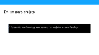 Em um novo projeto
 