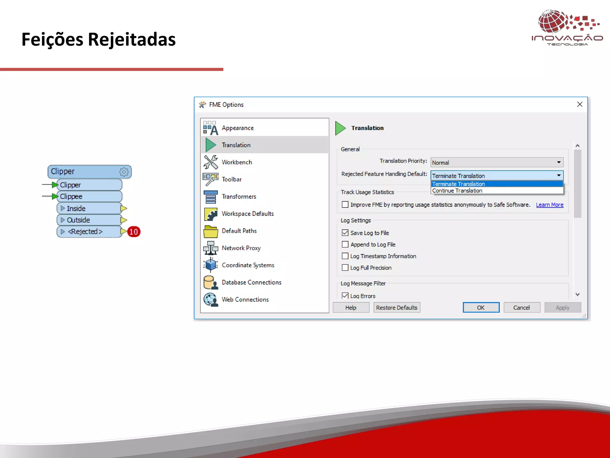 Feições Rejeitadas