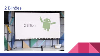 2 Bilhões
 