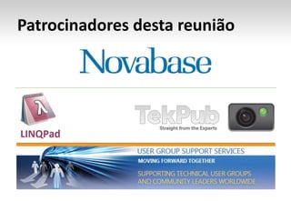 Patrocinadores desta reunião