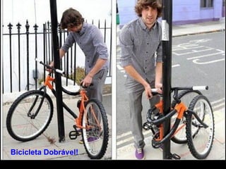 Bicicleta Dobrável! 
 