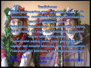 Danza de los Baile de la
viejitos Torito de petate
tarima