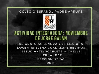 Noviembre, Jorge Galán