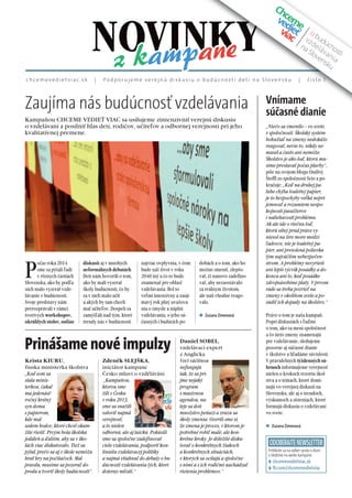 c h c eme v e d i e t v i a c . s k | P o d p o r u j eme v e r e j n ú d i s k u s i u o b u d ú c n o s t i d e t í n a ...