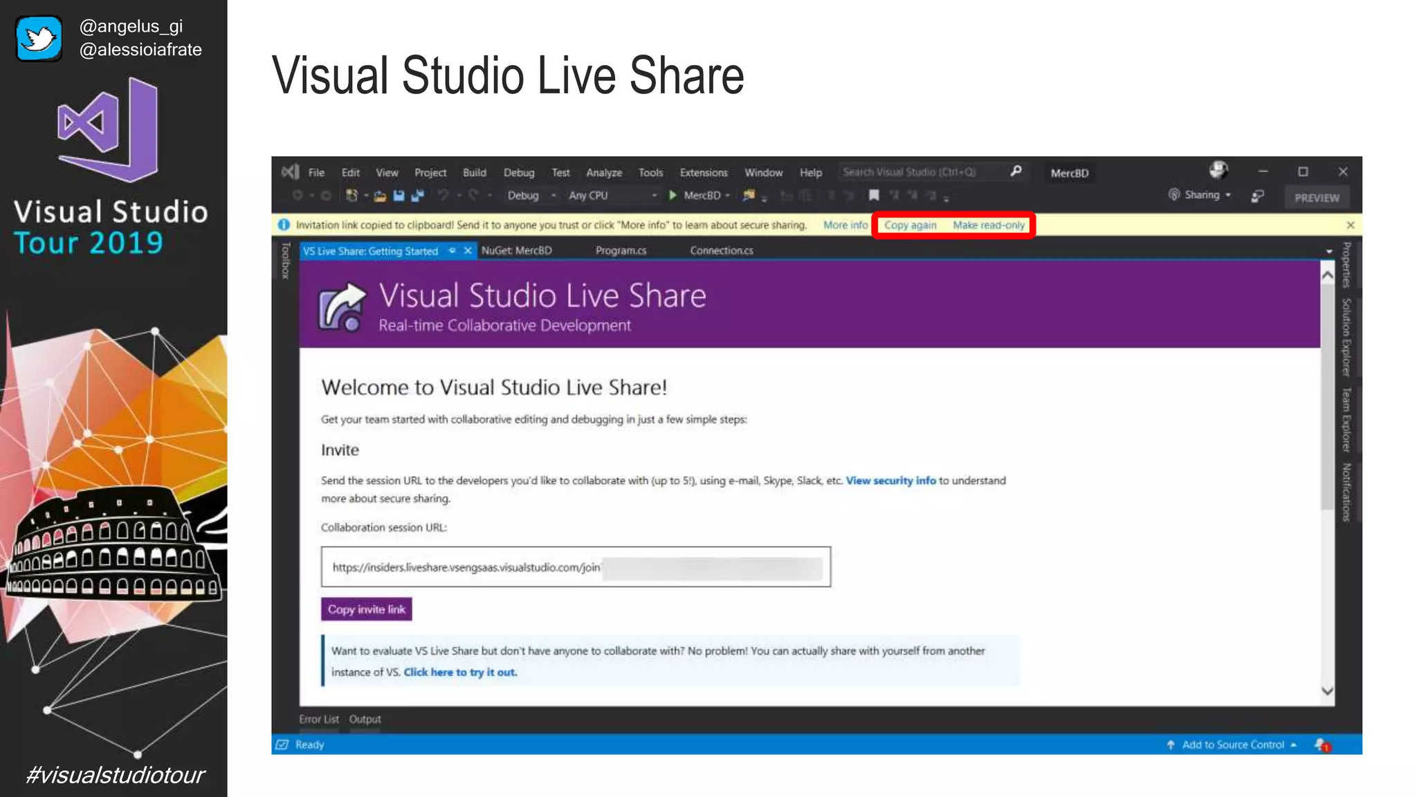 #visualstudiotour
Visual Studio Live Share
@angelus_gi
@alessioiafrate
 