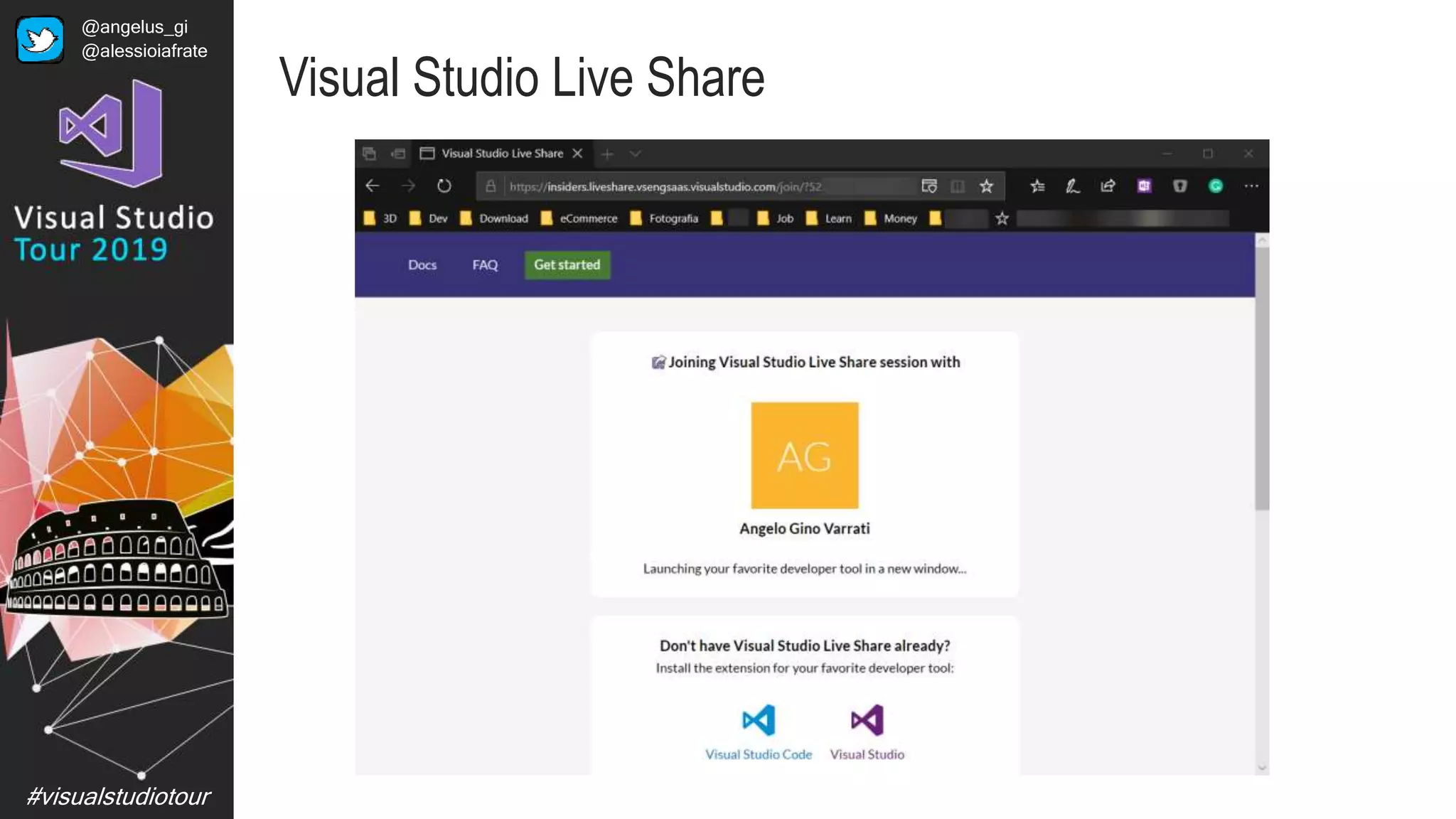 #visualstudiotour
Visual Studio Live Share
@angelus_gi
@alessioiafrate
 