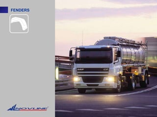 FENDERS
 