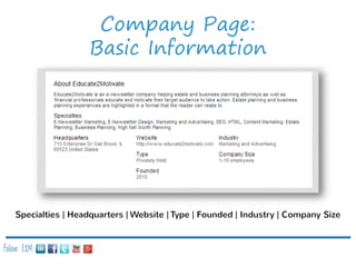 Company Page:
Basic Information

Specialties | Headquarters | Website | Type | Founded | Industry | Company Size
Follow E2M:

 