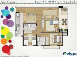 Material preliminar de uso interno. Sujeito a alterações..
 