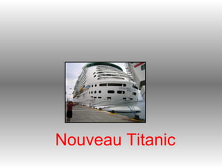 Nouveau Titanic 
