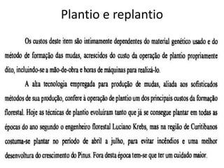 Plantio e replantio
 