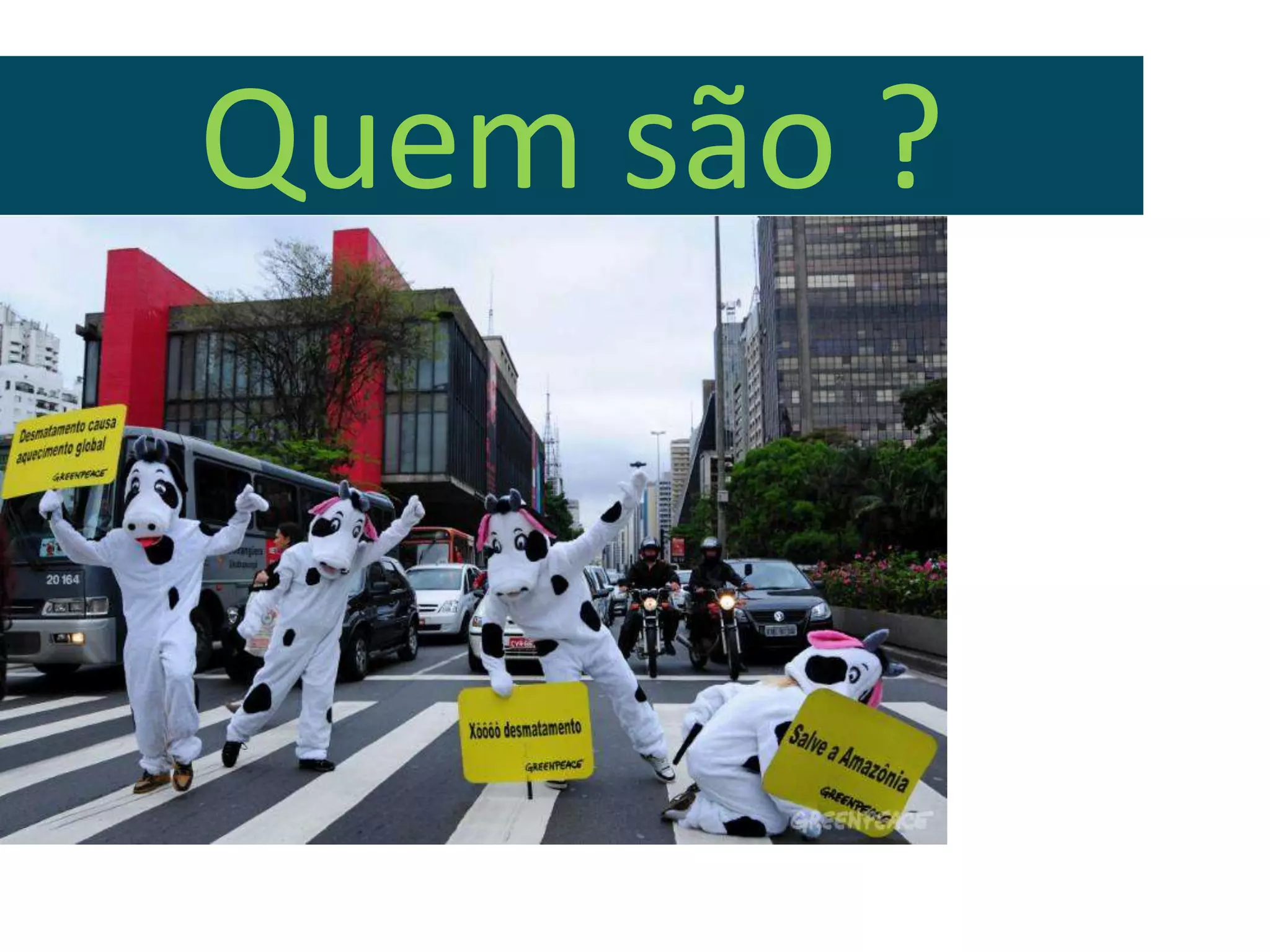 Quem são ?