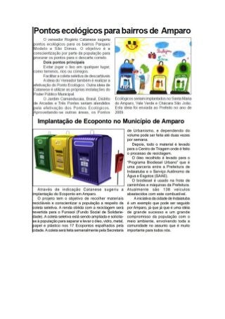 Ecoponto e pontos ecológicos propostas de 2009. Um jornal digital do ex-vereador Rogério Catanese foi enviado ao Prefeito Jacob em 2013. 