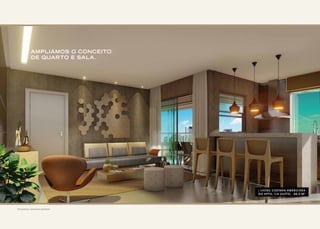 / LIVING COZINHA AMERICANA
DO APTO. 1/4 (SUÍTE) - 66,9 M2
AMPLIAMOS O CONCEITO
DE QUARTO E SALA.
Perspectivas meramente ilustrativas
 