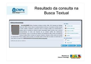 Resultado da consulta na
Busca Textual
 