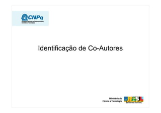 Identificação de Co-Autores
 