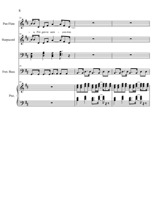 %
%
>
>
%
>
∀∀
∀∀
∀∀
∀∀
∀∀
∀∀
Pan Flute
Harpscord
Fret. Bass
Pno.
16
œ œ
œ œ œ œ œ œ œ
a, Prá gen te seen con trar.
16
œ œ
œ œ œ œ œ œ œ
œœœ
œœœ
œœœ
−
−−
Ι
œœœ ≈
16
−œ œ −œ œ −œ œ œ œ
16
∑
∑
∑
∑
∑
−œ œ −œ œ −œ œ œ œ
œœœ
œœœ
œœœ
œœœ œœœ
œœœ
œœœ
œœœ
œœœ
œœœ
œœœ
œœœ −−−
œœœ
œœœ
Θ
œœœ
≈‰
∑
∑
∑
−œ œ −œ œ −œ œ œ œ
œœœ
œœœ
œœœ
œœœ œœœ
œœœ
œœœ
œœœ
œœœ
œœœ
œœœ
œœœ −−−
œœœ
œœœ
Θ
œœœ
≈‰
- - - -
8
 