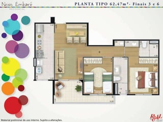 Material preliminar de uso interno. Sujeito a alterações..
 