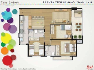 Material preliminar de uso interno. Sujeito a alterações..
 