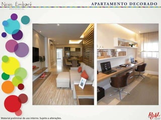 Material preliminar de uso interno. Sujeito a alterações..
 