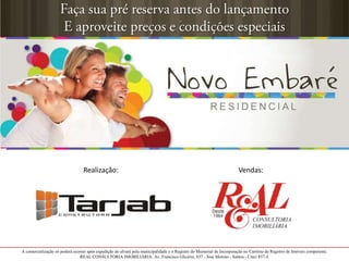 Material preliminar de uso interno. Sujeito a alterações.
Realização: Vendas:
Aproveite preços e condições especiais de lançamento
A comercialização só poderá ocorrer após expedição do alvará pela municipalidade e o Registro do Memorial de Incorporação no Cartório de Registro de Imóveis competente.
REAL CONSULTORIA IMOBILIÁRIA: Av. Francisco Glicério, 657 - José Menino - Santos - Creci 857-J.
 