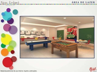 Material preliminar de uso interno. Sujeito a alterações..
 