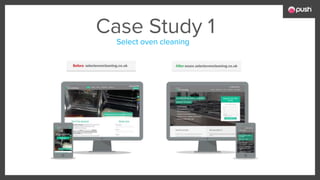 Select oven cleaning
Case Study 1
 