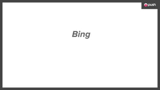 Bing
 