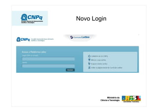 Novo Login
 