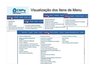 Visualização dos Itens de Menu
 