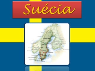 Suécia
 