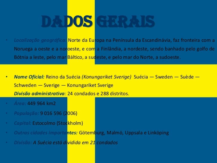 A Suécia