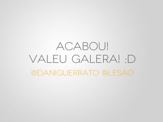 Design e Percepção - Palestra Campus Party 2012