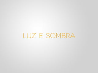 Design e Percepção - Palestra Campus Party 2012