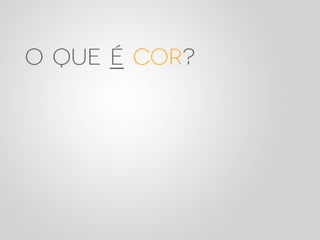 Design e Percepção - Palestra Campus Party 2012